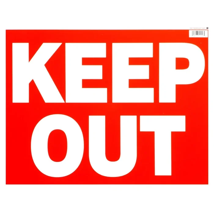 14″ x 18″ Styrene Plastic “Keep Out” Signs