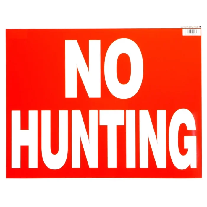 14″ x 18″ Styrene Plastic “No Hunting” Signs
