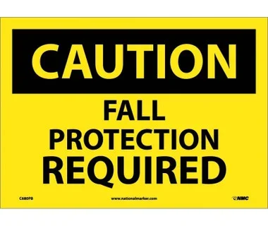 Caution: Fall Protection Required – 10X14 – PS Vinyl – C680PB