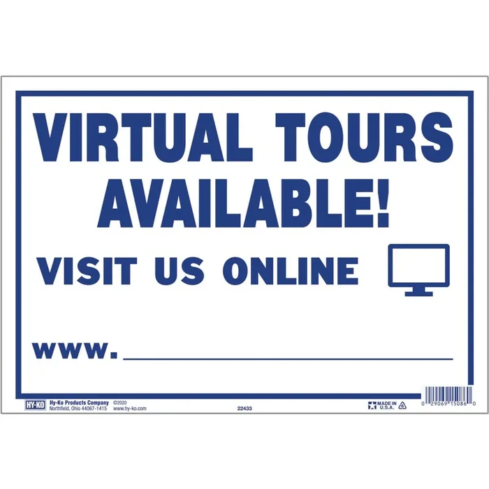 Hy-Ko™ Virtual Tours Available Sign 9″ x 13″ (10 pcs.)