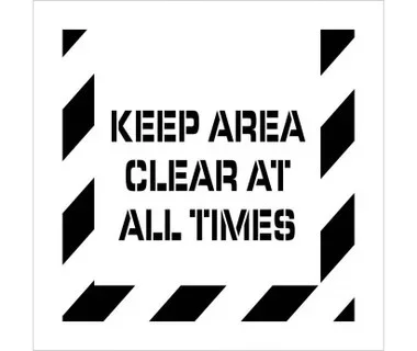 Stencil – Keep Area Clear At All Times – 24X24 – Polyethylene – PMS232