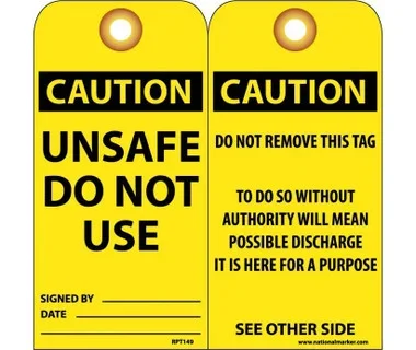 Tags – Unsafe Do Not Use – 6X3 – .015 Mil Unrip Vinyl – 25 Pk W/ Grommet – RPT149G