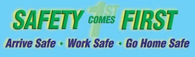 Wall-Wrap Wall Graphics: Safety Comes First – Arrive Safe – Work Safe – Go Home Safe 28″ x 96″ Standard Material 1/Each – PWG205