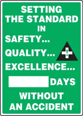 Write-A-Day Scoreboards: Setting The Standard In Safety Quality Excellence – _ Days Without An Accident Spanish 20″ x 14″ Plastic 1/Each – SHMSR132PL